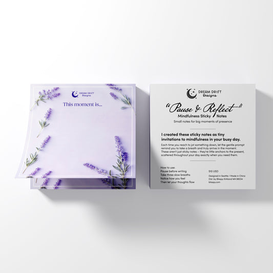 "Pause & Reflect" Mindfulness Sticky Notes