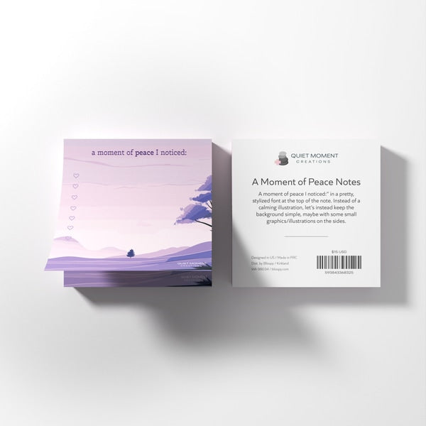 A Moment of Peace Notes